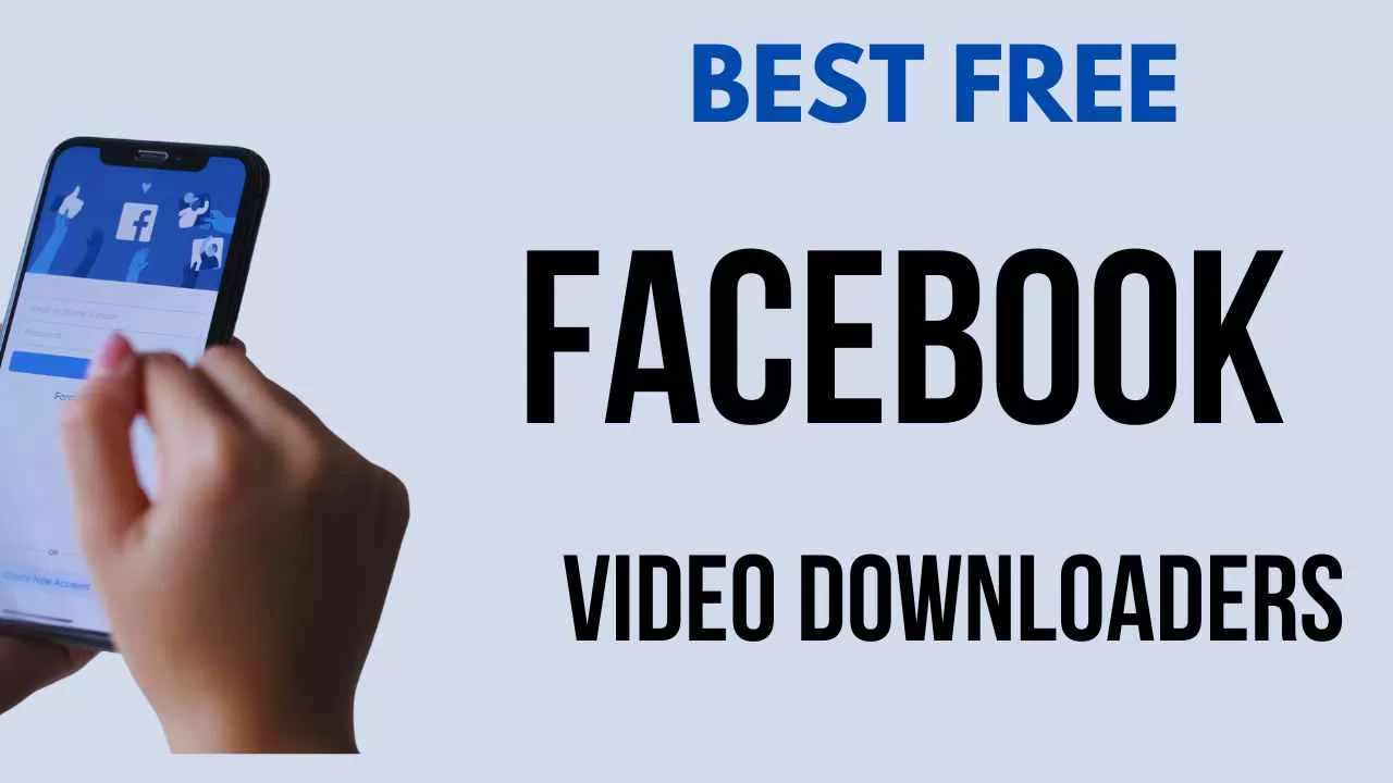 Best Free Facebook Video Downloader